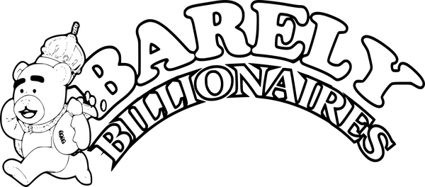 Barely Billionaires